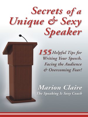 cover image of Secrets of a Unique & Sexy Speaker